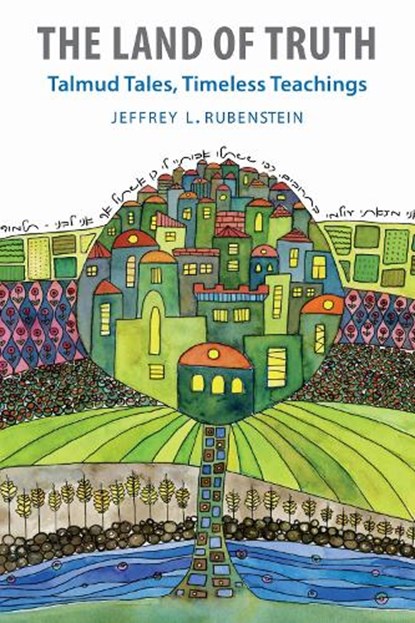 The Land of Truth, Jeffrey L. Rubenstein - Paperback - 9780827613089