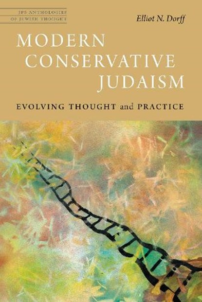 Modern Conservative Judaism, Elliot N. Dorff - Paperback - 9780827613102
