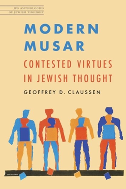 Modern Musar, Geoffrey D. Claussen - Paperback - 9780827613508