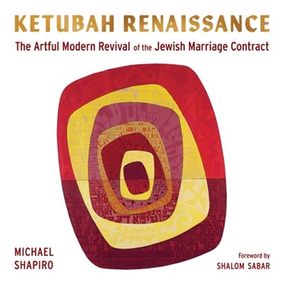 Ketubah Renaissance, Michael Shapiro - Gebonden - 9780827615625