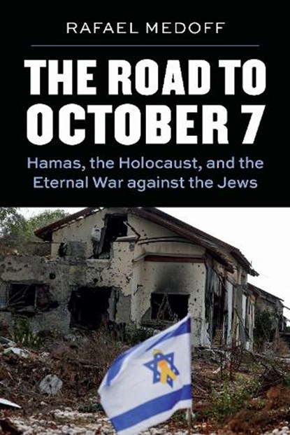 The Road to October 7, Rafael Medoff - Paperback - 9780827615748