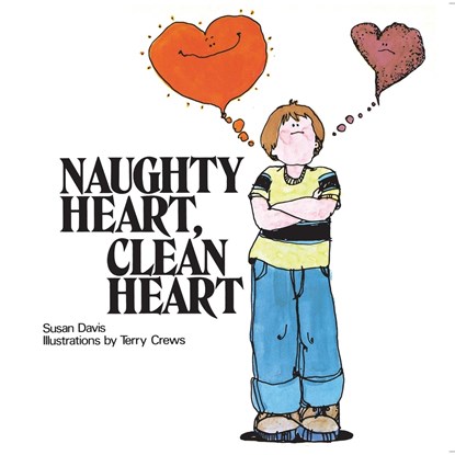 Naughty Heart, Clean Heart, Susan Davis - Paperback - 9780828028950
