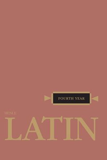Henle Latin Fourth Year, Robert J. Henle - Paperback - 9780829410297