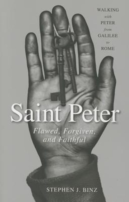 ST PETER, Stephen J. Binz - Paperback - 9780829442601