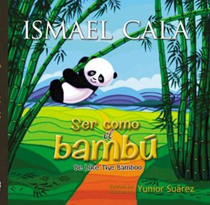 Ser como el bambú, Ismael Cala - Ebook - 9780829701470