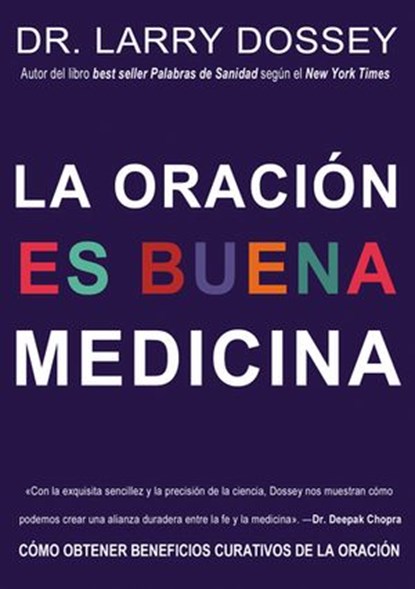 oración es buena medicina, Larry Dossey - Ebook - 9780829701739