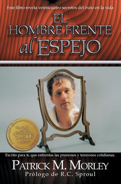 Hombre frente al Espejo, Patrick Morley - Paperback - 9780829736601