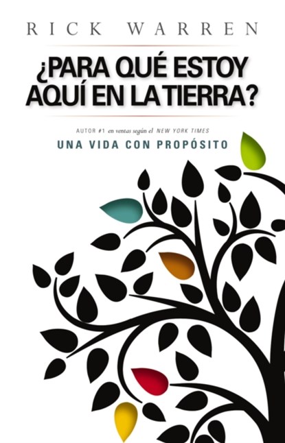 para que estoy aqui en la tierra?, Rick Warren - Paperback - 9780829744552