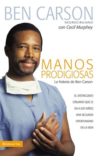 Manos prodigiosas, Ben Carson, M.D. - Ebook - 9780829753110