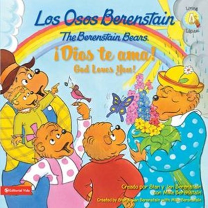 Los Osos Berenstain y la regla de oro/and the Golden Rule, Stan and Jan Berenstain w/ Mike Berenstain - Ebook - 9780829758856