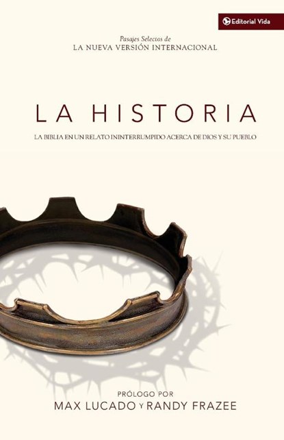 La Historia NVI, Max Lucado ; Randy Frazee - Paperback - 9780829759105