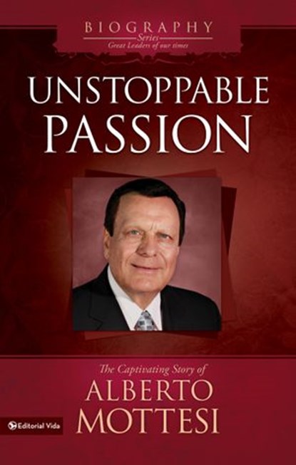 Unstoppable Passion, Alberto Mottesi - Ebook - 9780829762068