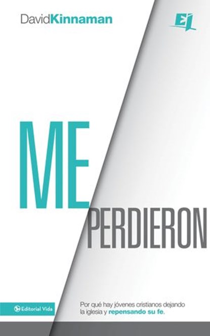 Me perdieron, David Kinnaman - Ebook - 9780829762501