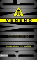 Veneno | Juan Carlos Garcia | 