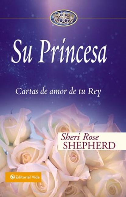 Su Princesa, Sheri Rose Shepherd - Ebook - 9780829767896