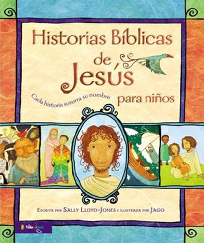 Historias Bíblicas de Jesús para niños, Sally Lloyd-Jones - Ebook - 9780829768107