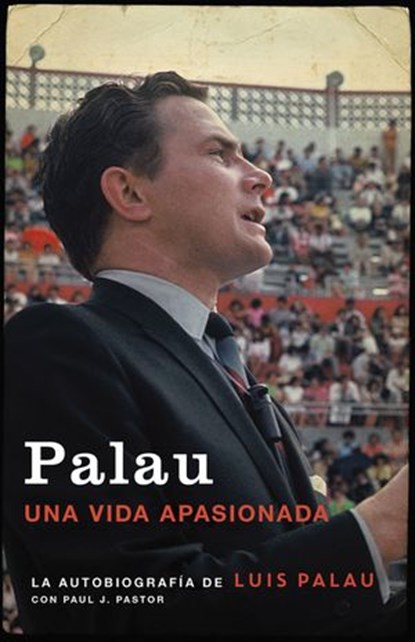 Palau, Luis Palau - Ebook - 9780829769067