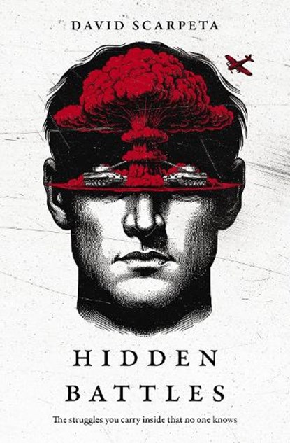 The Hidden Battles, David Scarpeta - Paperback - 9780829775006