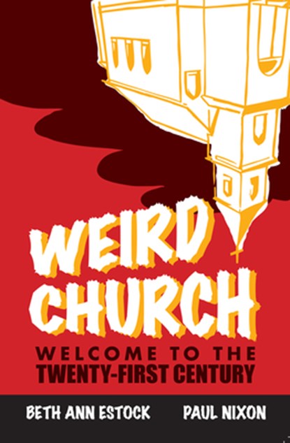 Weird Church, Paul Nixon - Paperback - 9780829820348