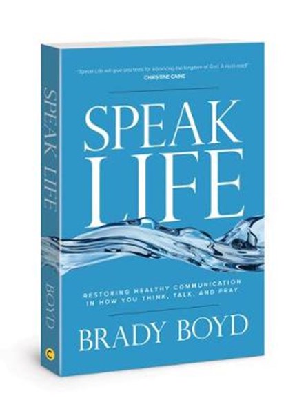 Speak Life, BOYD,  Brady - Paperback - 9780830772087