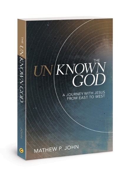 Unknown God, Mathew P John - Paperback - 9780830780747