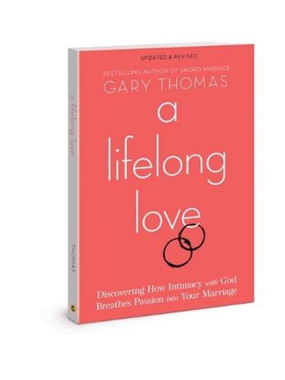 Lifelong Love Rev/E, Gary Thomas - Paperback - 9780830781201