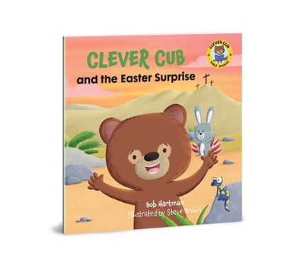 Clever Cub and the Easter Surprise, Bob Hartman - Paperback - 9780830782543