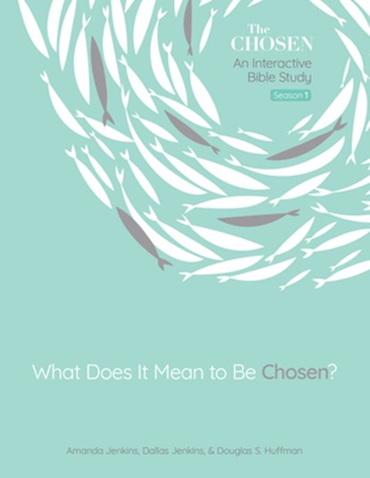 What Does It Mean to Be Chosen?, Volume 1, Amanda Jenkins ; Dallas Jenkins ; Douglas Huffman - Paperback - 9780830782680