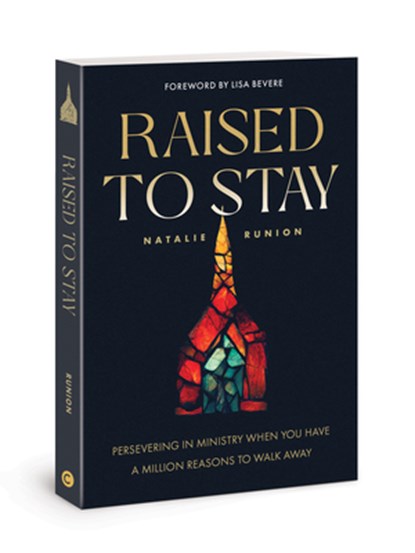 Raised to Stay, Natalie Runion - Paperback - 9780830784608