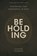 Beholding, Strahan Coleman - Paperback - 9780830785186