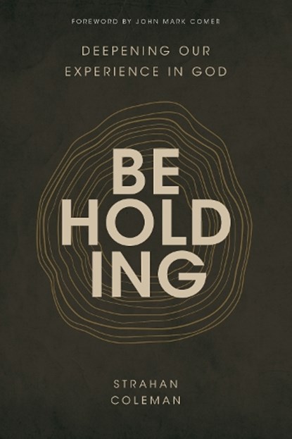 Beholding, Strahan Coleman - Paperback - 9780830785186