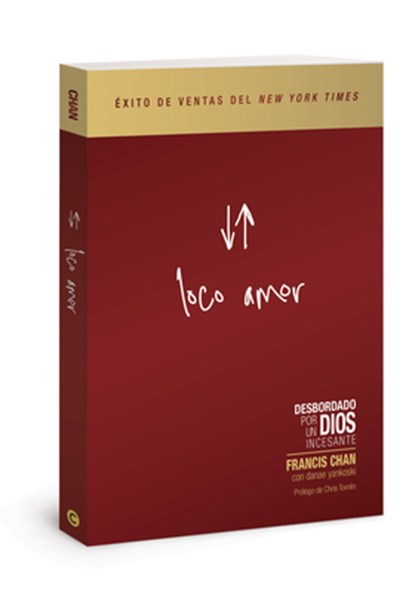 Loco Amor, Francis Chan - Paperback - 9780830786572