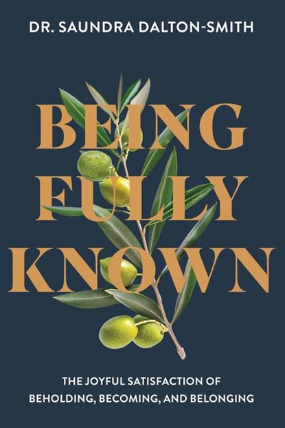 Being Fully Known, Saundra Dalton-Smith - Paperback - 9780830787746