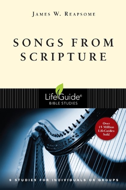 Songs from Scripture, James W. Reapsome - Paperback - 9780830810963