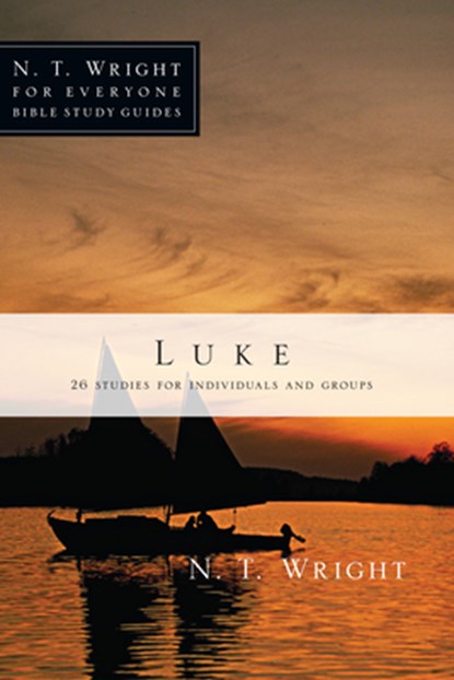 Luke: 26 Studies for Individuals or Groups, N. T. Wright - Paperback - 9780830821839
