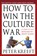 How to Win the Culture War, Peter Kreeft - Paperback - 9780830823161