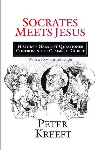 Socrates Meets Jesus, Peter Kreeft - Paperback - 9780830823383