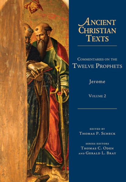 Commentaries on the Twelve Prophets – Volume 2, Thomas P. Scheck - Paperback - 9780830829170