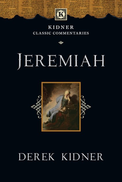 Jeremiah, Derek Kidner - Paperback - 9780830829354