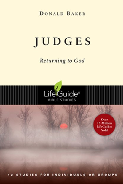 Judges: Returning to God, Donald Baker - Paperback - 9780830830404