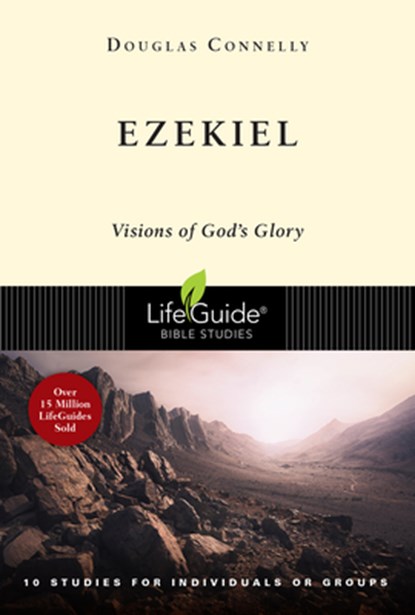 Ezekiel: Visions of God's Glory, Douglas Connelly - Paperback - 9780830831173