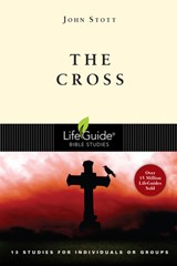 The Cross: 13 Studies for Individuals or Groups - John Stott - 9780830831272