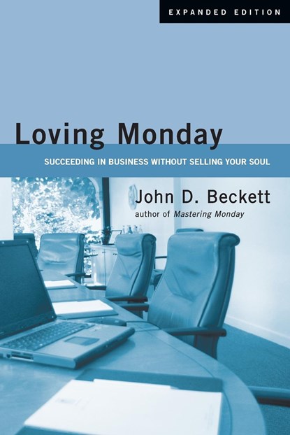 Loving Monday, John D Beckett - Paperback - 9780830833900