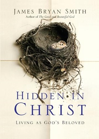HIDDEN IN CHRIST, James Bryan Smith - Paperback - 9780830835812