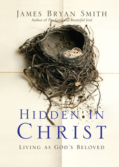 HIDDEN IN CHRIST, James Bryan Smith - Paperback - 9780830835812
