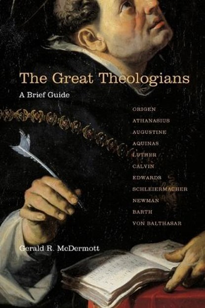 The Great Theologians, McDermott Gerald R McDermott - Paperback - 9780830838752