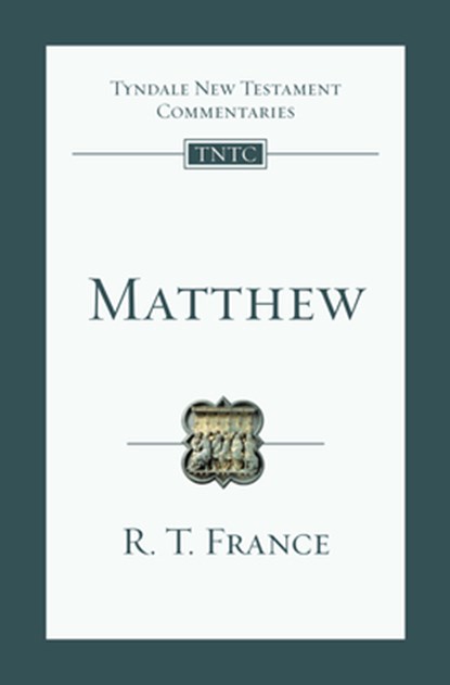 Matthew: An Introduction and Commentary Volume 1, R. T. France - Paperback - 9780830842315