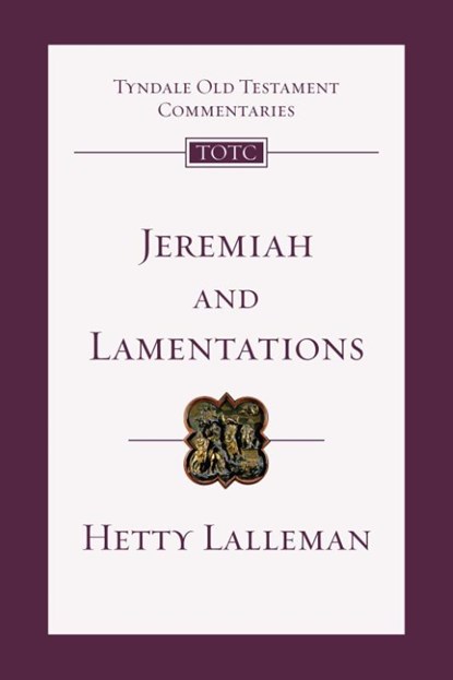Jeremiah and Lamentations, Hetty Lalleman - Paperback - 9780830842834