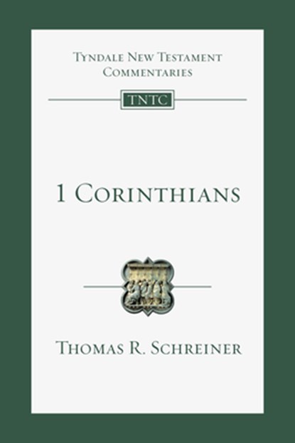 1 Corinthians: An Introduction and Commentary Volume 7, Thomas R. Schreiner - Paperback - 9780830842971