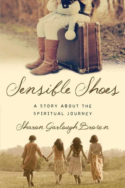 Sensible Shoes – A Story about the Spiritual Journey, Sharon Garlough Brown - Paperback - 9780830843053